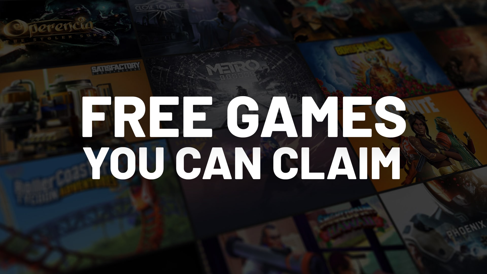 Free Games You Can Claim / Play Now (Updated)